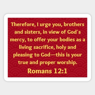 Bible Verse Romans 12:1 Magnet